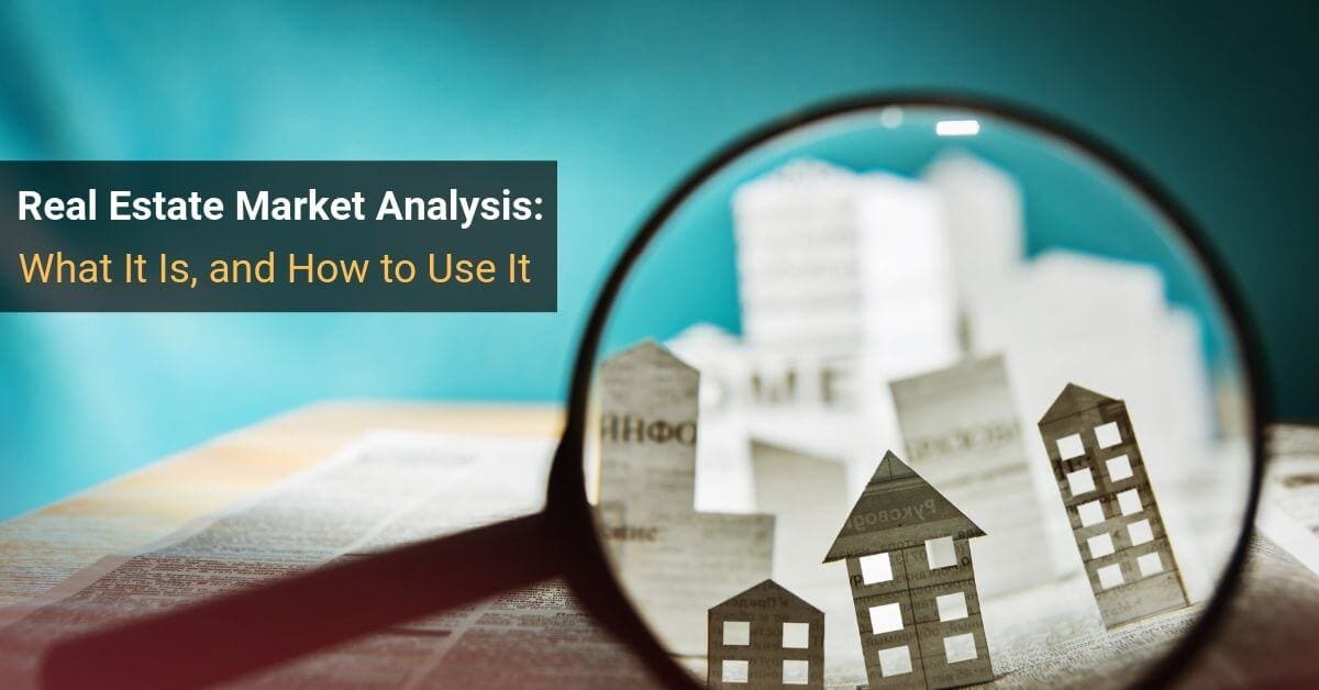 The Role of Market Analysis in Real Estate Investment